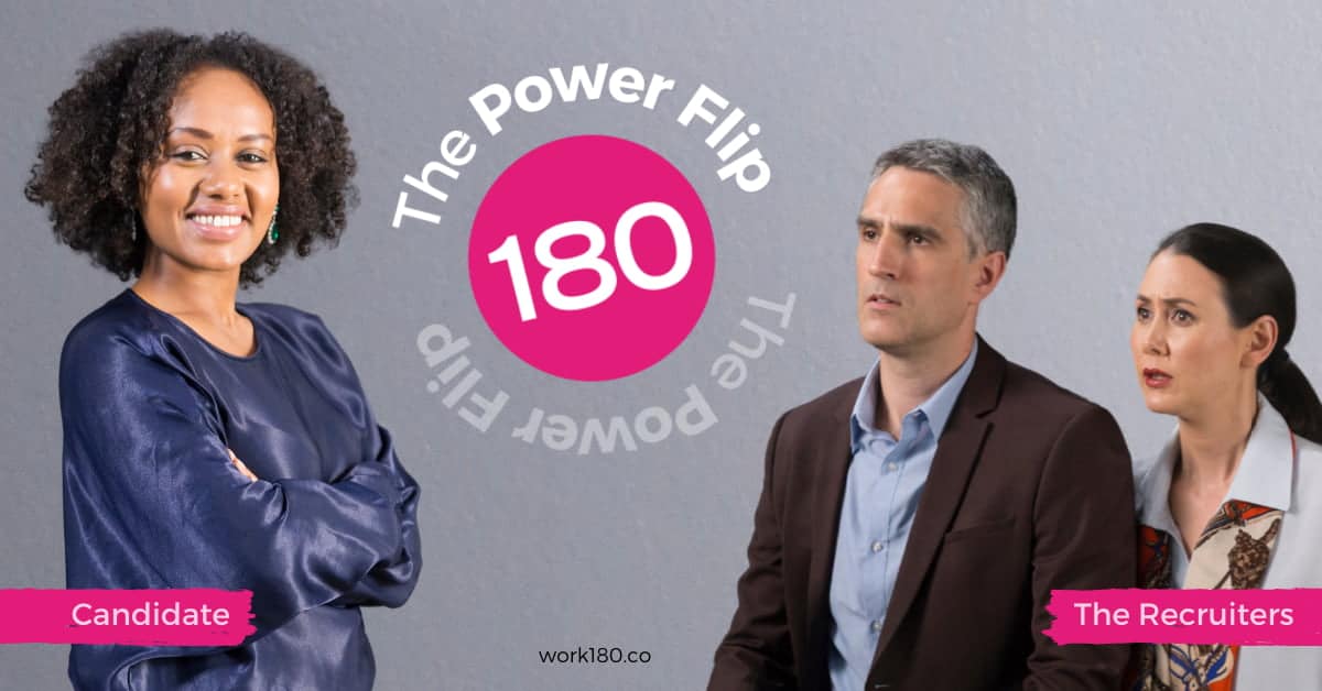 Introducing The Power Flip: It’s time for the employers to impress